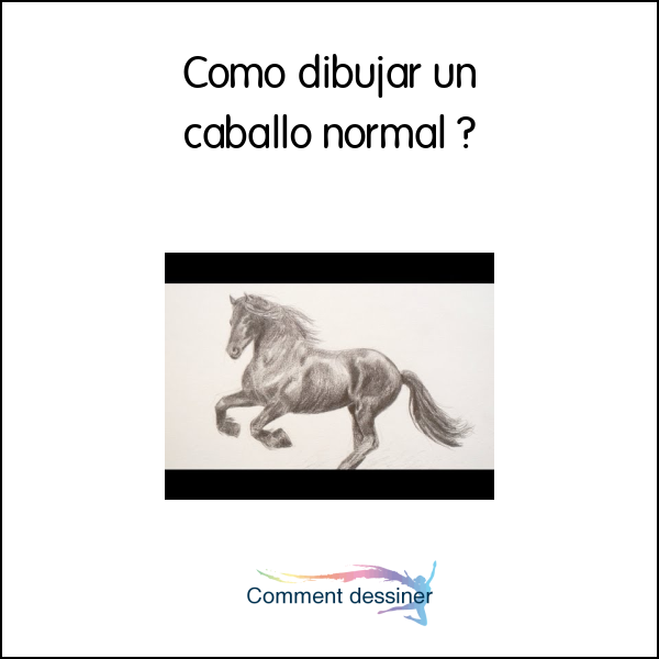 Como dibujar un caballo normal